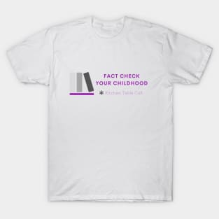 Fact Check Your Childhood (Purple) T-Shirt